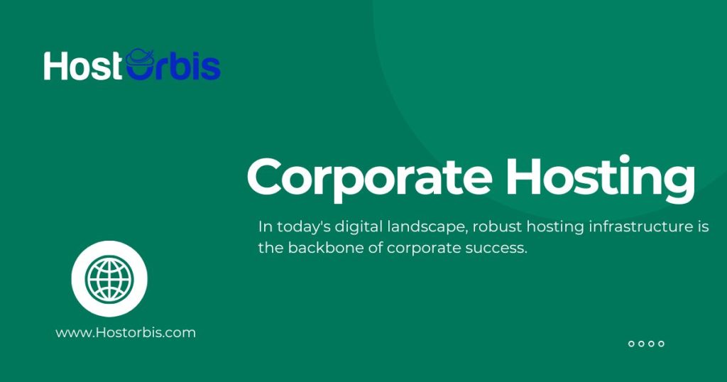 Corporate Hosting
